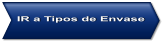 IR a Tipos de Envase
